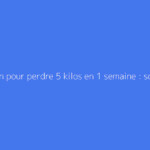 Boisson pour perdre 5 kilos en 1 semaine : science ou arnaque ?