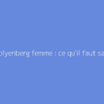 Gerry blyenberg femme : ce qu'il faut savoir
