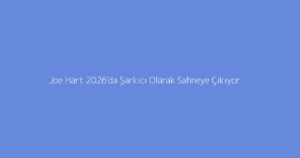 Joe Hart 2026'da Şarkıcı Olarak Sahneye Çıkıyor