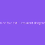 Mélatonine foie est-il vraiment dangereux ?