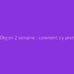 Perdre 10kg en 2 semaine : comment s'y prendre ?