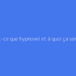Qu'est-ce que hypnovel et à quoi ça sert ?