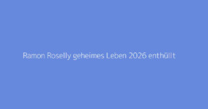 Ramon Roselly geheimes Leben 2026 enthüllt
