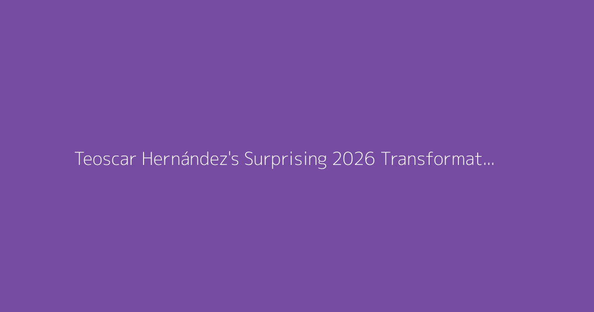 Teoscar Hernández's Surprising 2026 Transformation Shocks Everyone